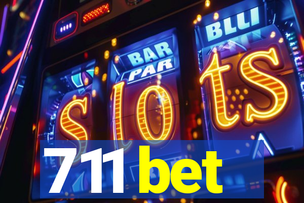 711 bet
