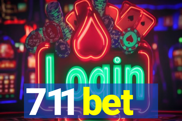 711 bet