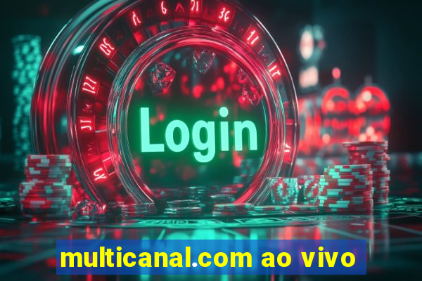 multicanal.com ao vivo