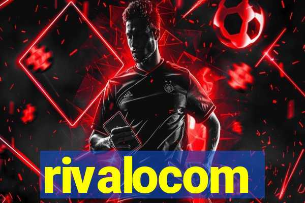 rivalocom