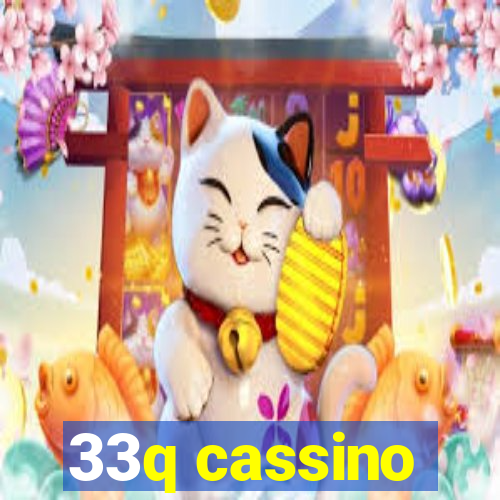 33q cassino