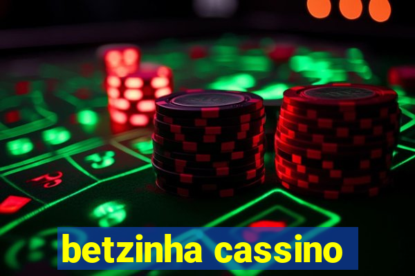 betzinha cassino