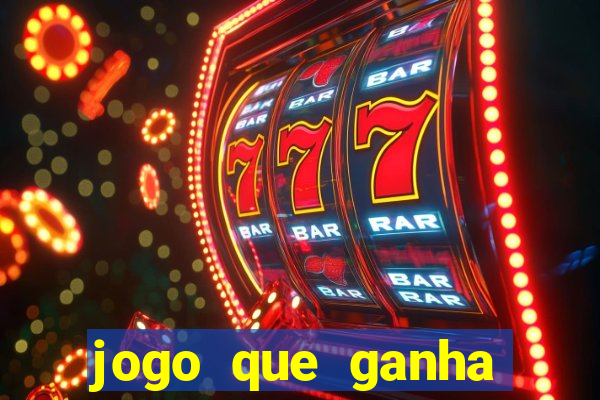 jogo que ganha dinheiro no pix gratis