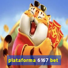 plataforma 6167 bet