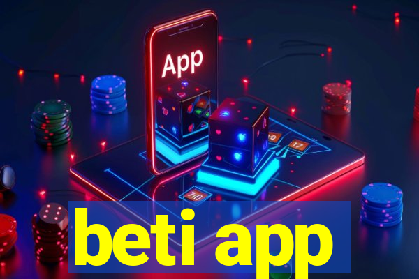 beti app
