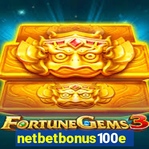 netbetbonus100e