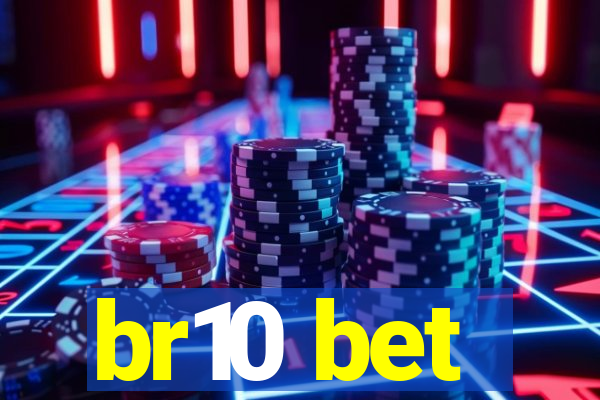br10 bet