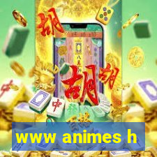www animes h