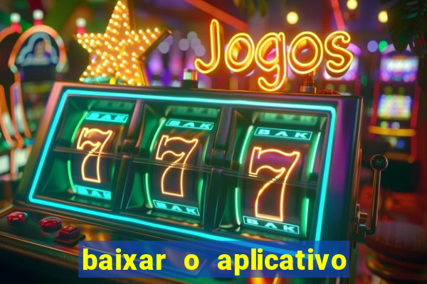 baixar o aplicativo truco vamos