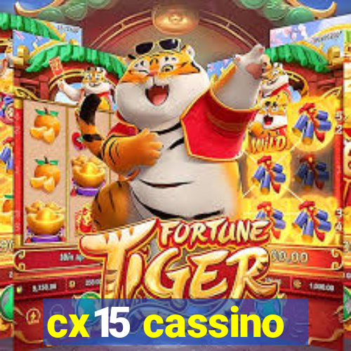 cx15 cassino