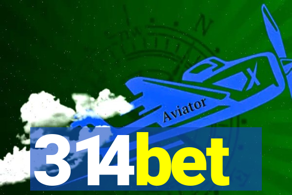 314bet