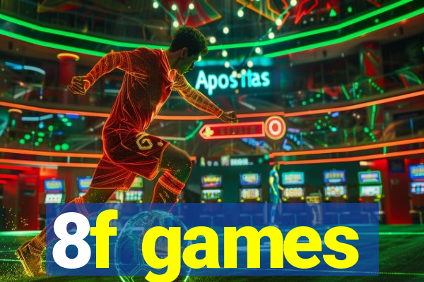 8f games