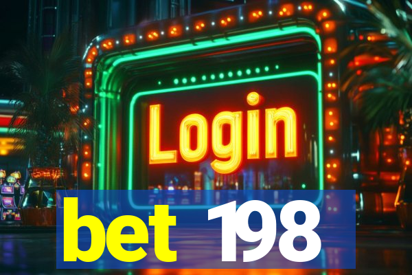 bet 198