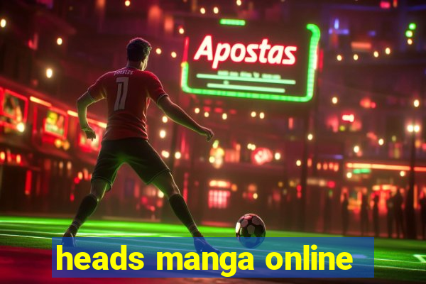 heads manga online