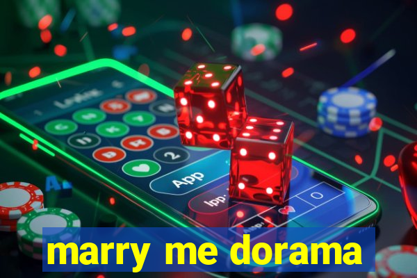 marry me dorama