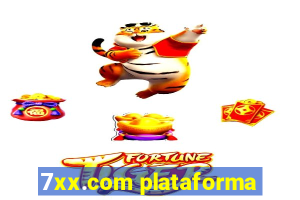 7xx.com plataforma