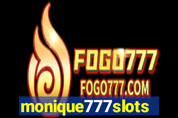 monique777slots