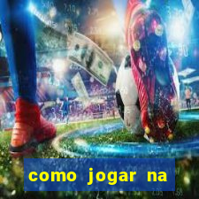 como jogar na loteca pela internet