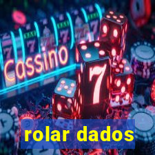 rolar dados