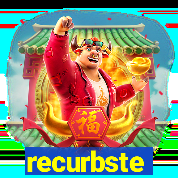 recurbste