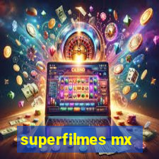 superfilmes mx