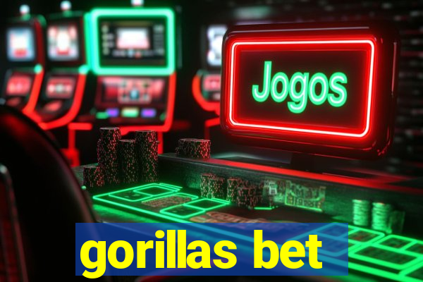 gorillas bet