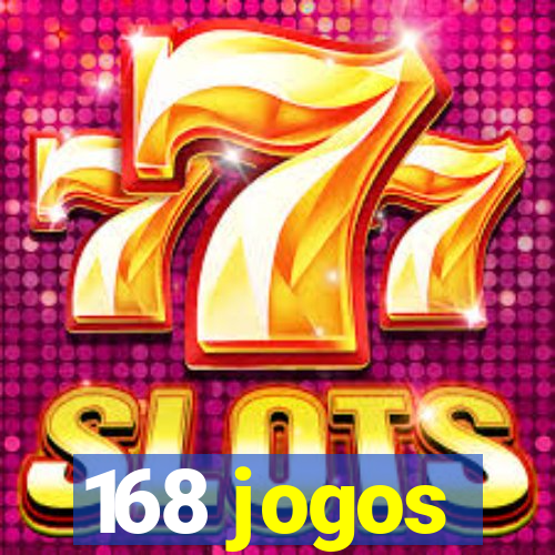 168 jogos