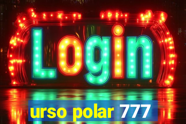 urso polar 777