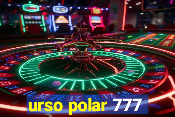 urso polar 777