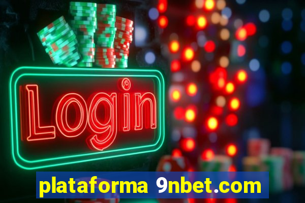 plataforma 9nbet.com