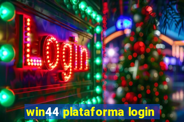 win44 plataforma login