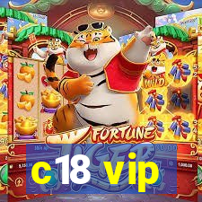 c18 vip