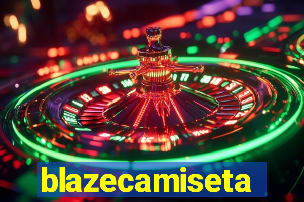 blazecamiseta