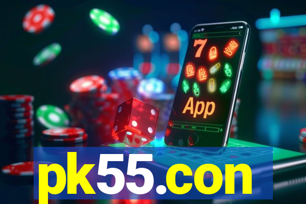 pk55.con