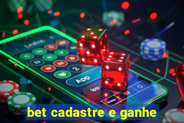 bet cadastre e ganhe