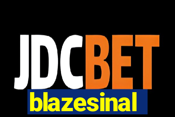 blazesinal