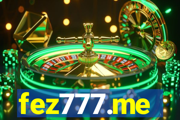 fez777.me