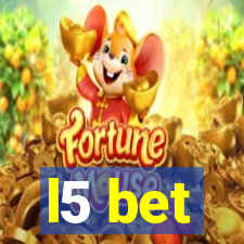 l5 bet