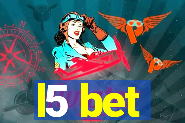 l5 bet