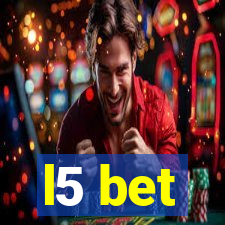 l5 bet