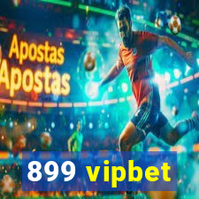 899 vipbet