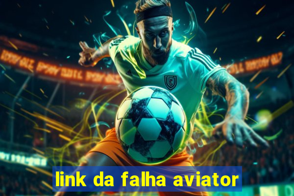 link da falha aviator