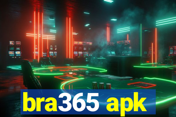 bra365 apk