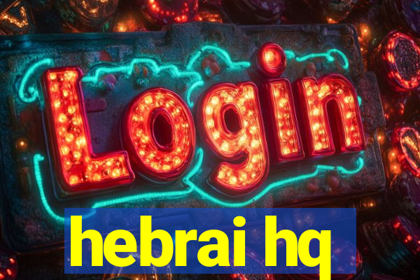 hebrai hq