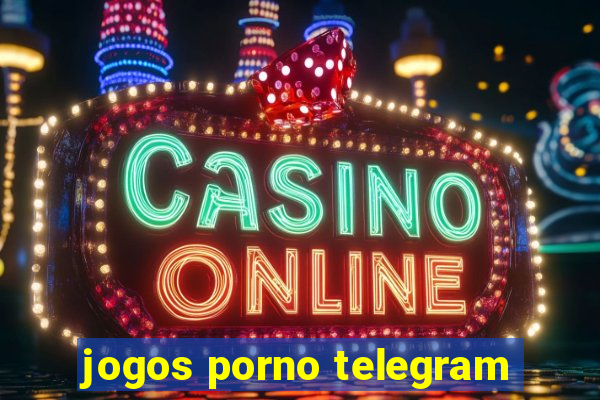 jogos porno telegram