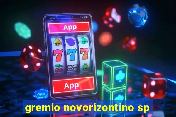 gremio novorizontino sp