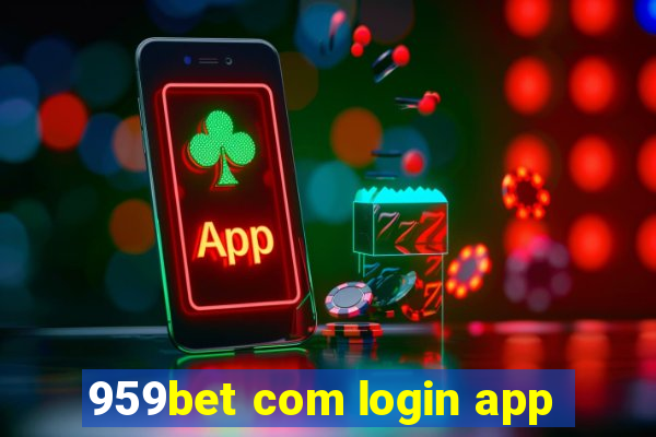 959bet com login app