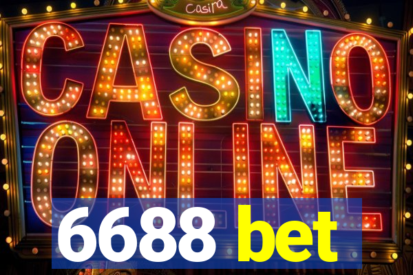 6688 bet