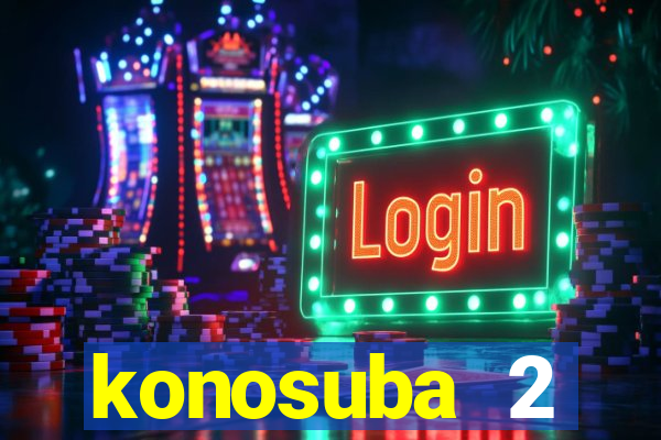 konosuba 2 temporada dublado animes online games