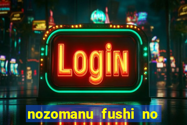 nozomanu fushi no boukensha 2 temporada